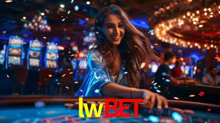 Experiência VIP lwbet